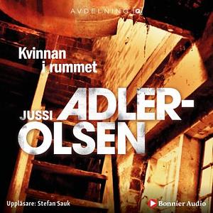 Kvinnan i rummet by Jussi Adler-Olsen