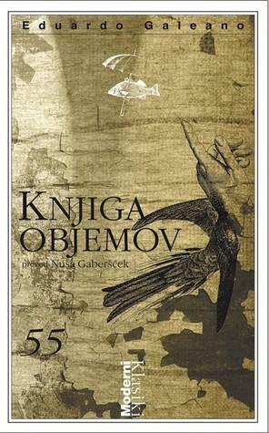 Knjiga objemov by Eduardo Galeano