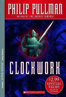 Clockwork: Complete & Unabridged by Philip Pullman