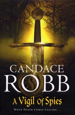 A Vigil of Spies by Candace Robb