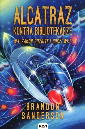 Zakon Rozbitej Soczewki by Brandon Sanderson