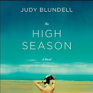 The High Season  by Judy Blundell