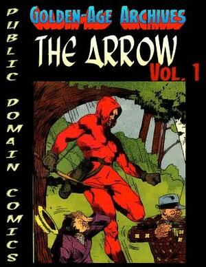 The Arrow Archives by Christopher Watts