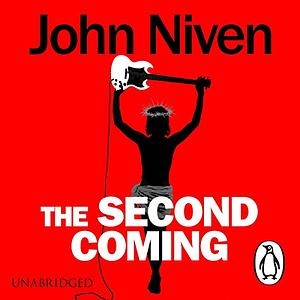 The Second Coming by John Niven