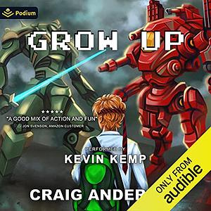 Grow Up by Craig Anderson
