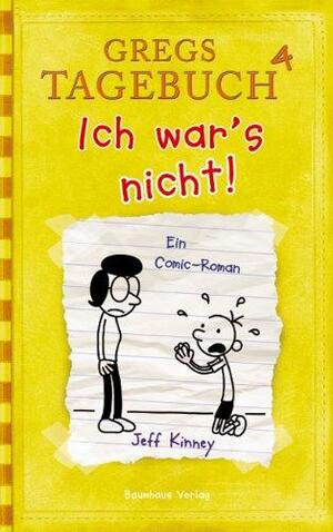 Ich war's nicht! by Jeff Kinney