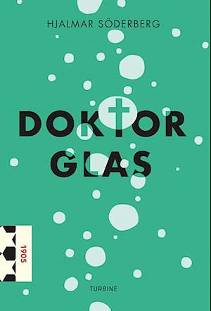 Doktor Glas by Hjalmar Söderberg