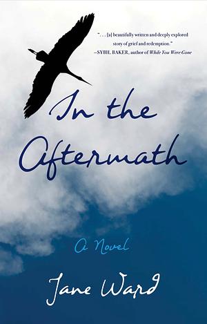 In the Aftermath by Jane Ward