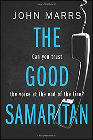 The Good Samaritan by John Marrs