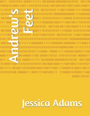 Andrew's Feet by Jessica Adams