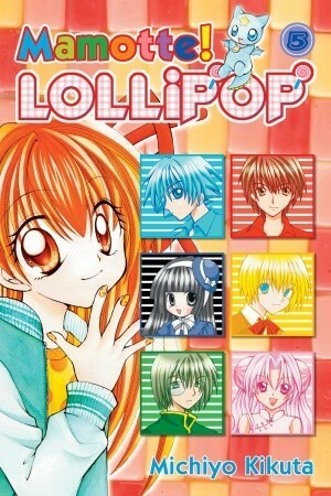 Mamotte! Lollipop, Vol. 05 by Michiyo Kikuta