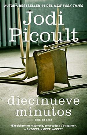 Diecinueve Minutos by Jodi Picoult