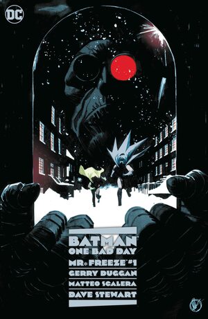 Batman: One Bad Day: Mr. Freeze by Gerry Duggan