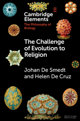 The Challenge of Evolution to Religion by Helen De Cruz, Johan de Smedt