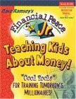 Financial Peace Jr.: Teaching Kids About Money! : Cool Tools for Training Tomorrow\'s Millionaires! by Dave Ramsey