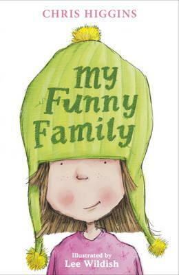 My Funny Family by Chris Higgins