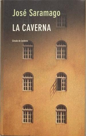 La Caverna by José Saramago