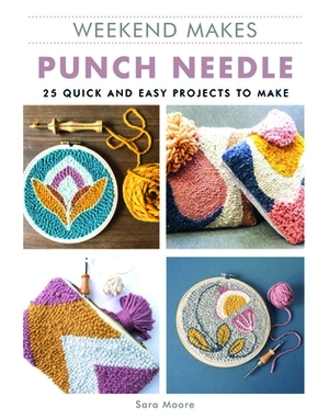 Weekend Makes: Punch Needle by Sarah Moore