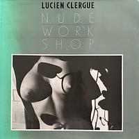 Nude Workshop by Lucien Clergue