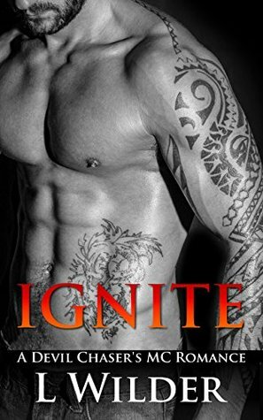 Ignite by L. Wilder