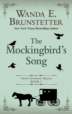The Mockingbird's Song by Wanda E. Brunstetter