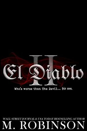 El Diablo II by M. Robinson