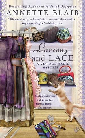 Larceny And Lace by Annette Blair