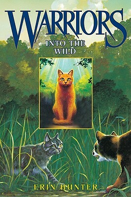 Into the Wild by Erin Hunter