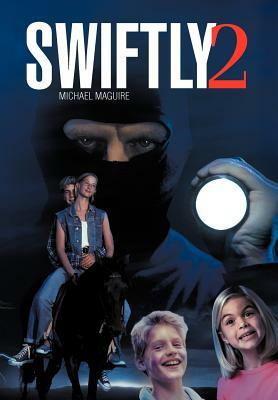 Swiftly 2 by Michael Maguire