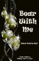 Bear With Me by Dana Marie Bell