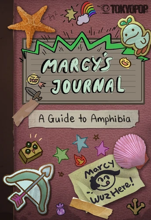 Marcy's Journal: A Guide to Amphibia by Adam Colás