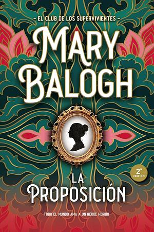 La proposición by Mary Balogh