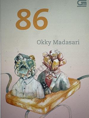 86 by Okky Madasari