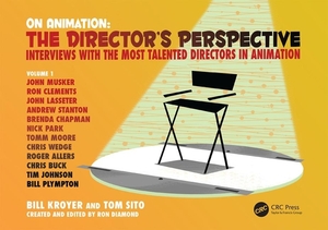 On Animation: The Director's Perspective Vol 1 by Ron Diamond