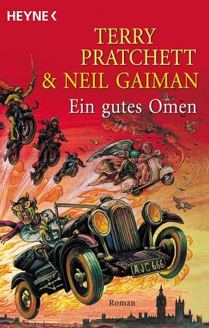 Ein gutes Omen: die freundlichen und zutreffenden Prophezeiungen der Hexe Agnes Spinner ; Roman by Neil Gaiman, Terry Pratchett