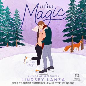 A Little Magic by Lindsey Lanza