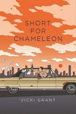 Short for Chameleon by Vicki Grant