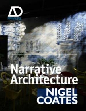 Narrative Architecture by Nigel Coates