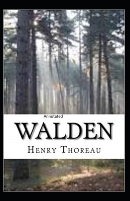 Walden Annotated by Henry David Thoreau