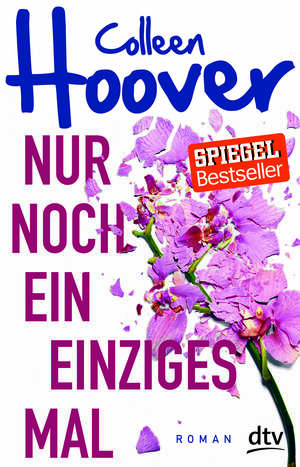 Nur noch ein einziges Mal by Colleen Hoover