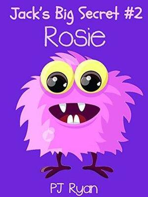 Rosie by P.J. Ryan