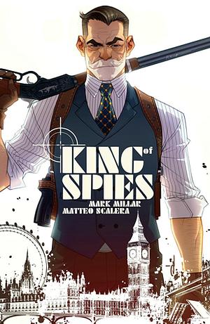 King of Spies by Mark Millar