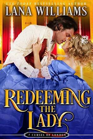 Redeeming the Lady by Lana Williams