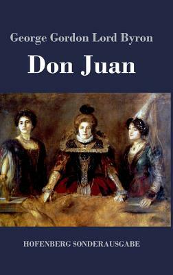 Don Juan by George Gordon Lord Byron