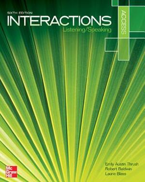 Interaction Access Listening/Speaking Student Book Plus Registration Code for Connect ESL by Emily Austin Thrush, Robert Baldwin, Laurie Blass