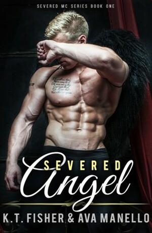 Severed Angel by K.T. Fisher, Ava Manello
