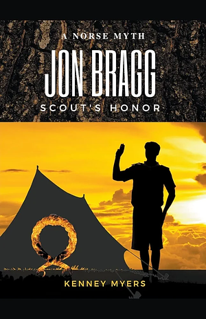 Jon Bragg Scout's Honor by Kenney Myers