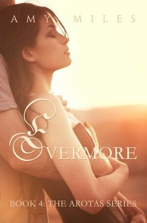 Evermore by Amy Miles