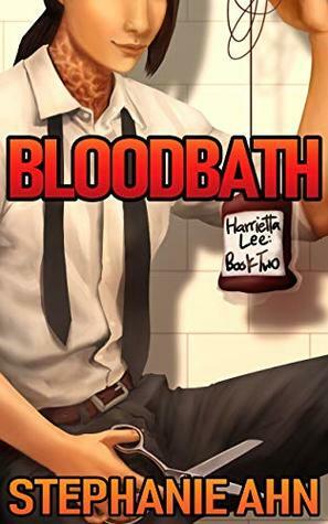 Bloodbath by Stephanie Ahn