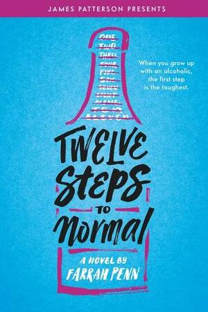 Twelve Steps to Normal by Farrah Penn